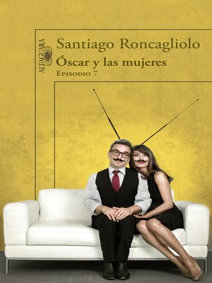 cover image of Óscar y las mujeres (Episodio 7)
